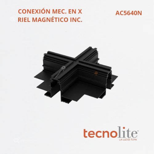 Accesorio Conexión Mecánica Riel Magnético Incrustar, En X, Ref AC5640N, Marca Construlita (Bajo Pedido)