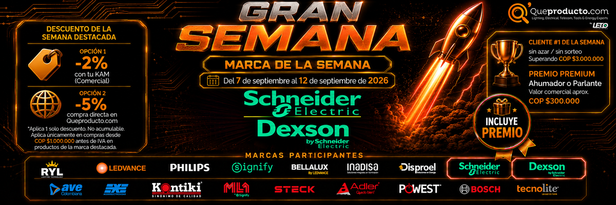 Banner Gran Semana QueProducto.com semana 7: Schneider Electric y Dexson