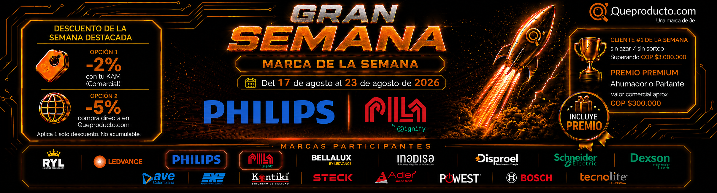 Gran Semana Philips y PILA banner del 17 al 23 de agosto de 2026