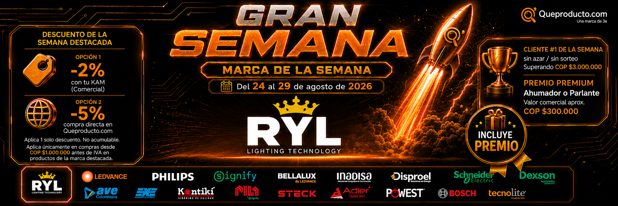 Gran Semana QueProducto.com — Banner RYL Lighting Technology. Del 24 al 29 de agosto de 2026.